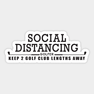 SOCIAL DISTANCING GOLFER - Black Sticker